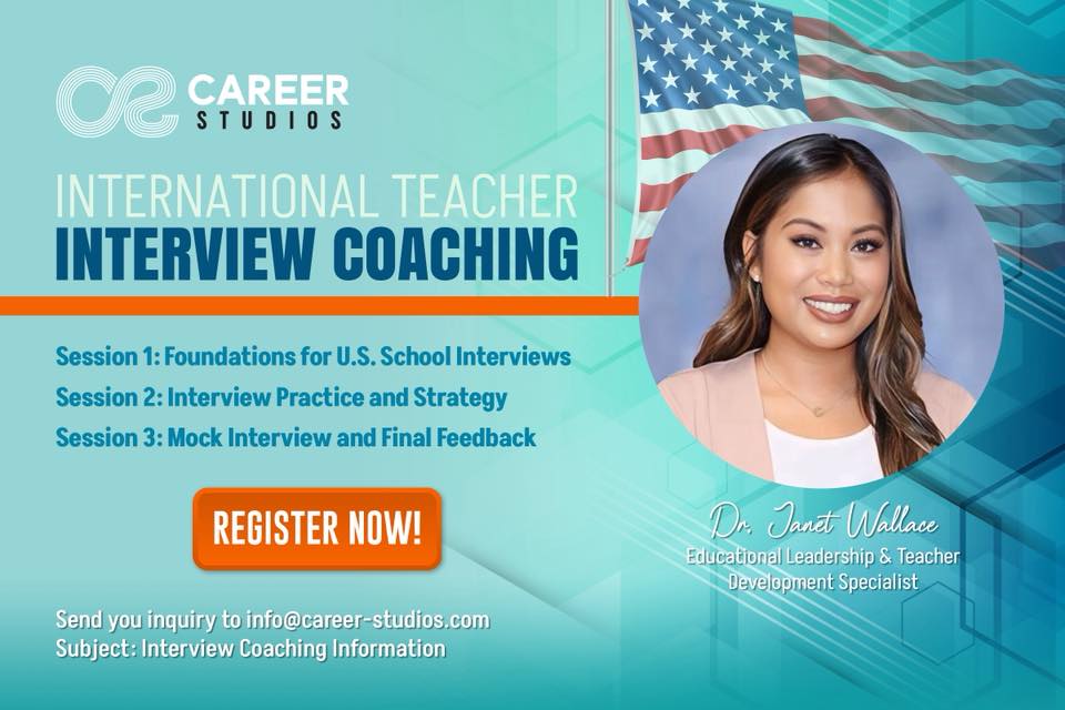 Calling all International Teachers (INTERVIEW COACHING INFO)